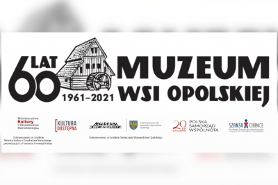 60 lat Muzeum Wsi Opolskiej